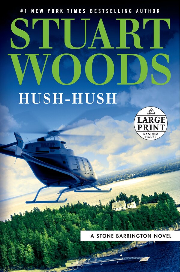 Hush-hush by Stuart Woods, Paperback | Indigo Chapters