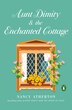 Aunt Dimity and the Enchanted Cottage by Nancy Atherton, Paperback | Indigo Chapters