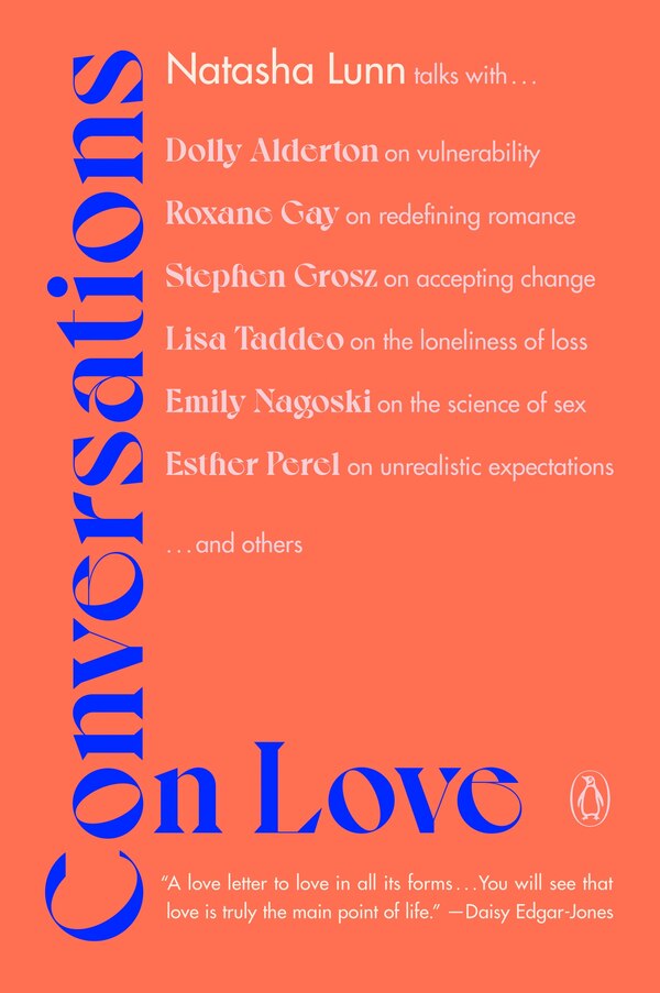 Conversations on Love by Natasha Lunn, Paperback | Indigo Chapters