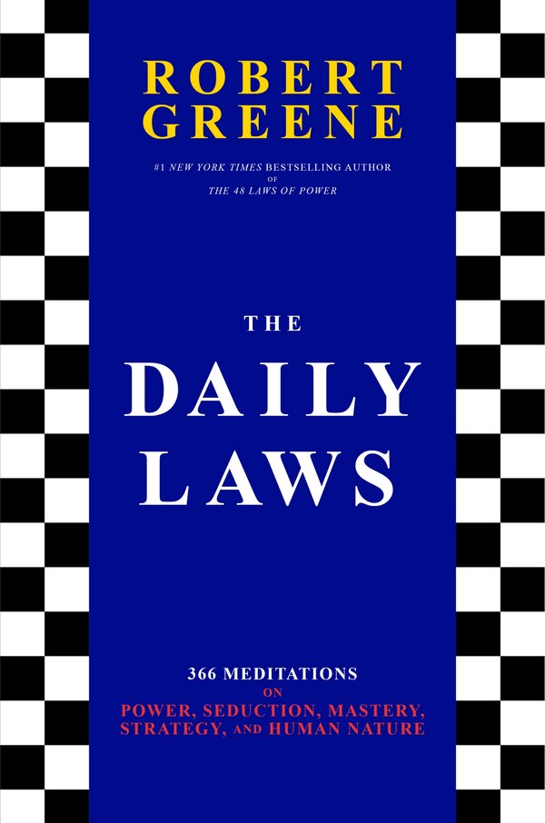 The Daily Laws by Robert Greene, Hardcover | Indigo Chapters