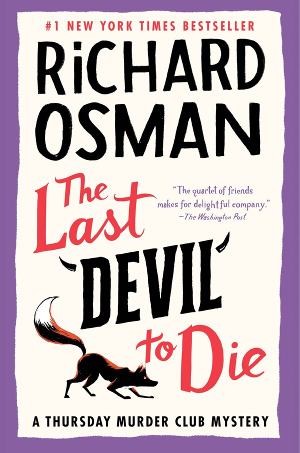 The Last Devil to Die by Richard Osman, Hardcover | Indigo Chapters