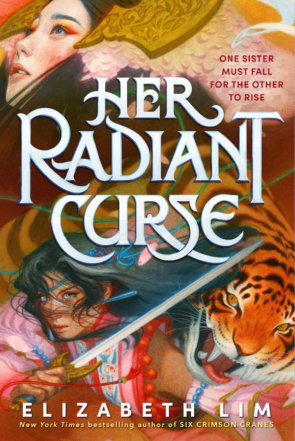 Her Radiant Curse by Elizabeth Lim, Hardcover | Indigo Chapters