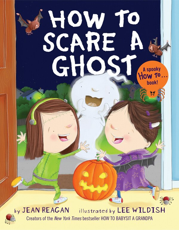 How To Scare A Ghost by Jean Reagan, Paperback | Indigo Chapters