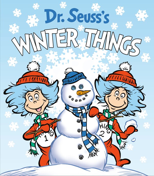 Dr. Seuss's Winter Things by Dr. Dr. Seuss, Board Book | Indigo Chapters