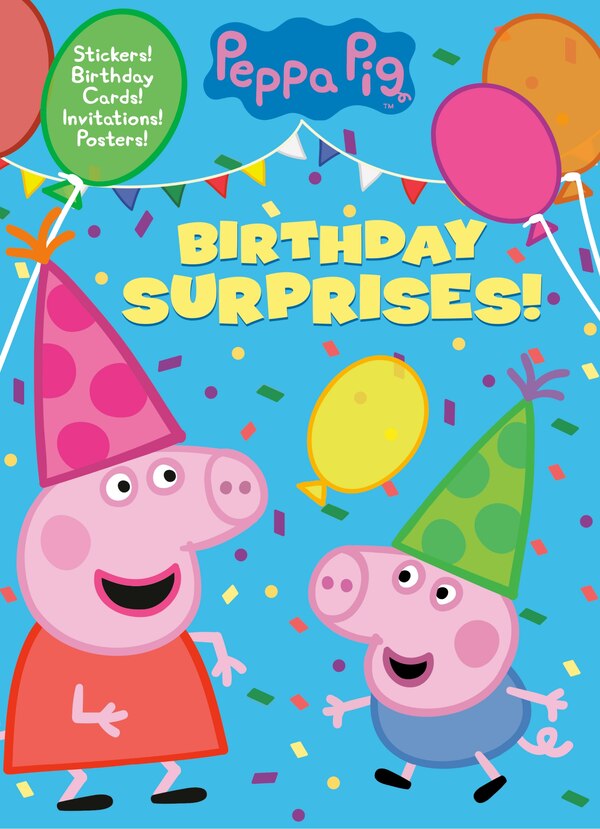 Birthday Surprises (peppa Pig) by Golden Books, Paperback | Indigo Chapters