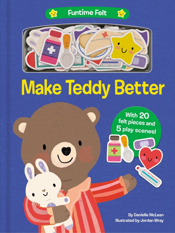 Make Teddy Better by Danielle Mclean, Board Book | Indigo Chapters