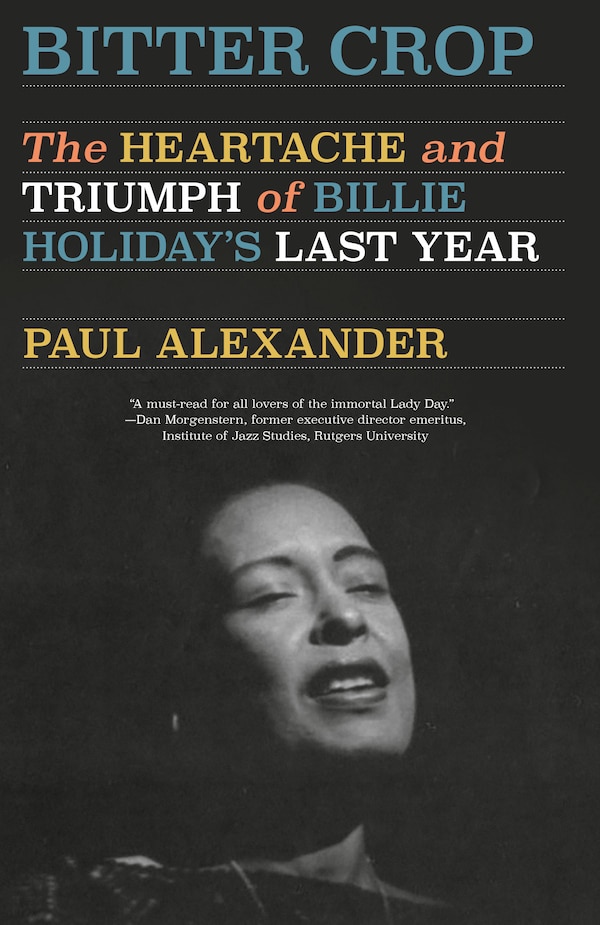 Bitter Crop by PAUL ALEXANDER, Paperback | Indigo Chapters