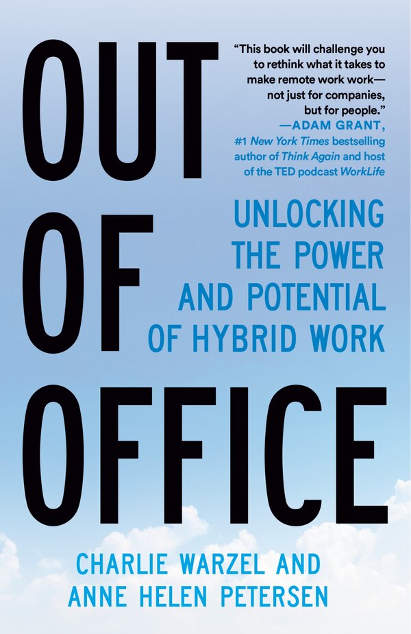 Out of Office by Charlie Warzel, Paperback | Indigo Chapters