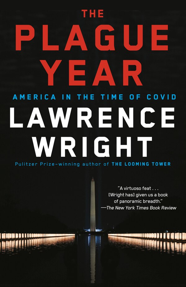 The Plague Year by Lawrence Wright, Paperback | Indigo Chapters