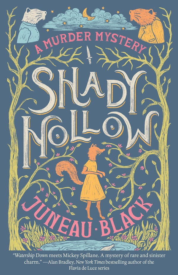 Shady Hollow by Juneau Black, Paperback | Indigo Chapters