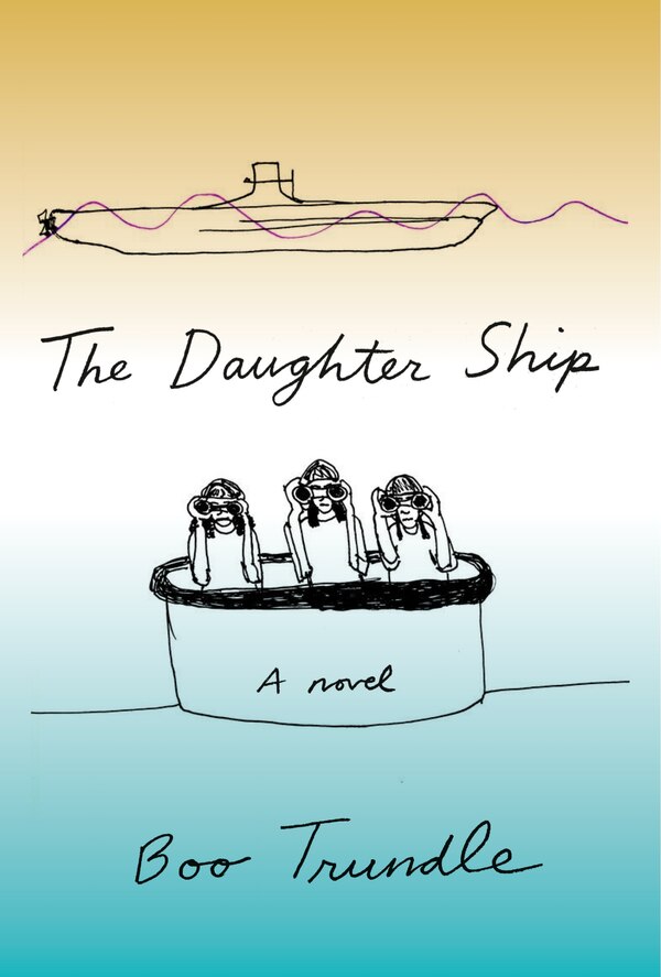 The Daughter Ship by Boo Trundle, Hardcover | Indigo Chapters