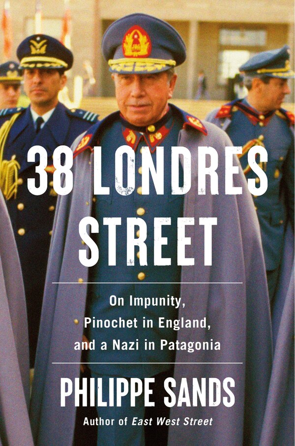 38 Londres Street by Philippe Sands, Hardcover | Indigo Chapters