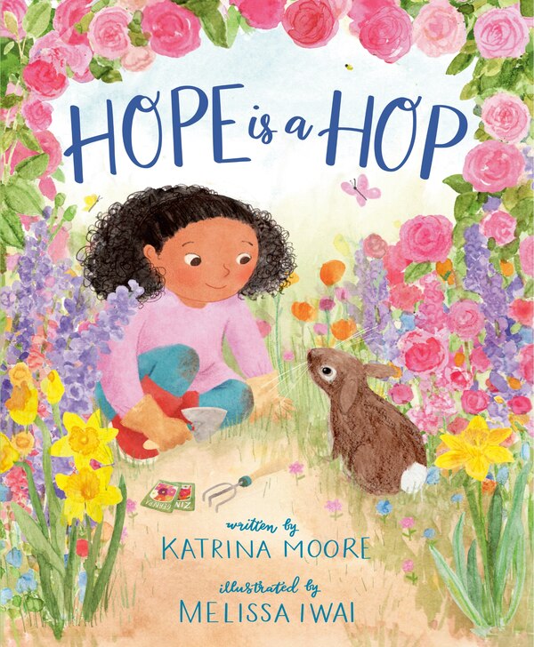 Hope Is A Hop by Katrina Moore, Picture Books | Indigo Chapters