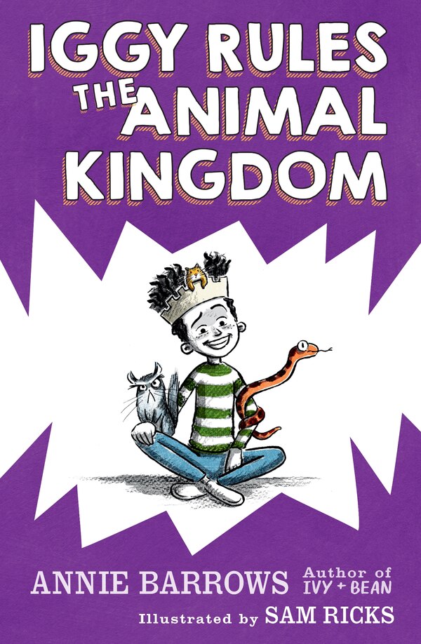 Iggy Rules the Animal Kingdom by Annie Barrows, Paper over Board | Indigo Chapters