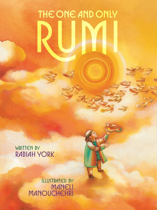 The One and Only Rumi by Rabiah York, Picture Books | Indigo Chapters