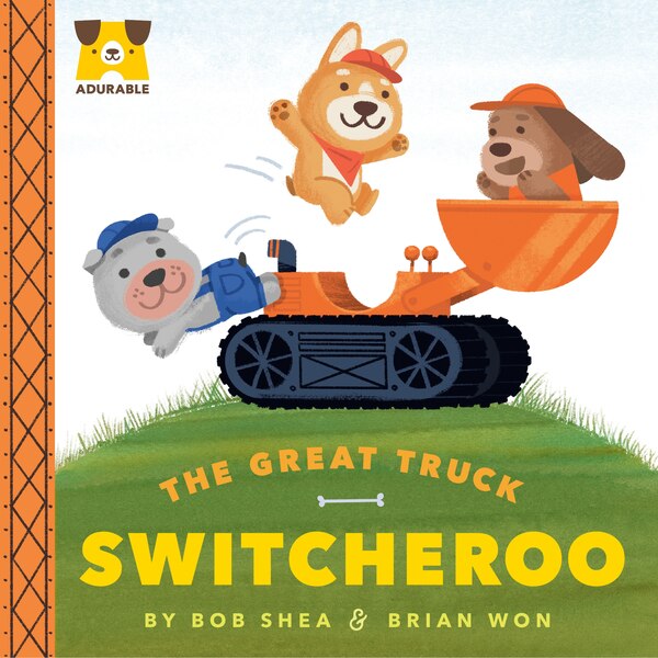 Adurable: The Great Truck Switcheroo by Bob Shea, Board Book | Indigo Chapters