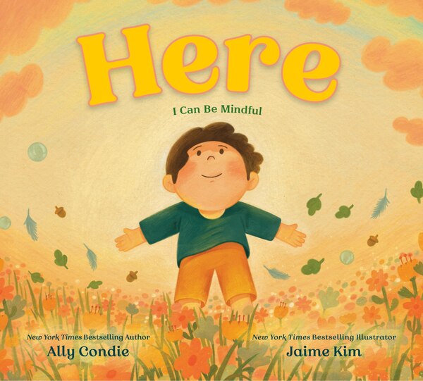 Here by Ally Condie, Picture Books | Indigo Chapters