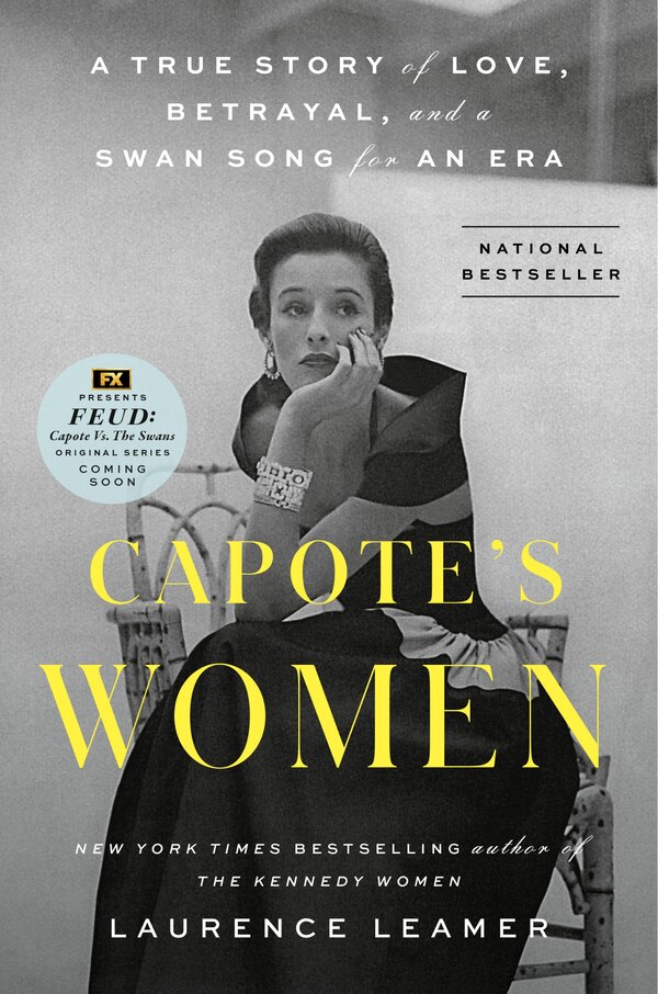 Capote's Women by LAURENCE LEAMER, Hardcover | Indigo Chapters