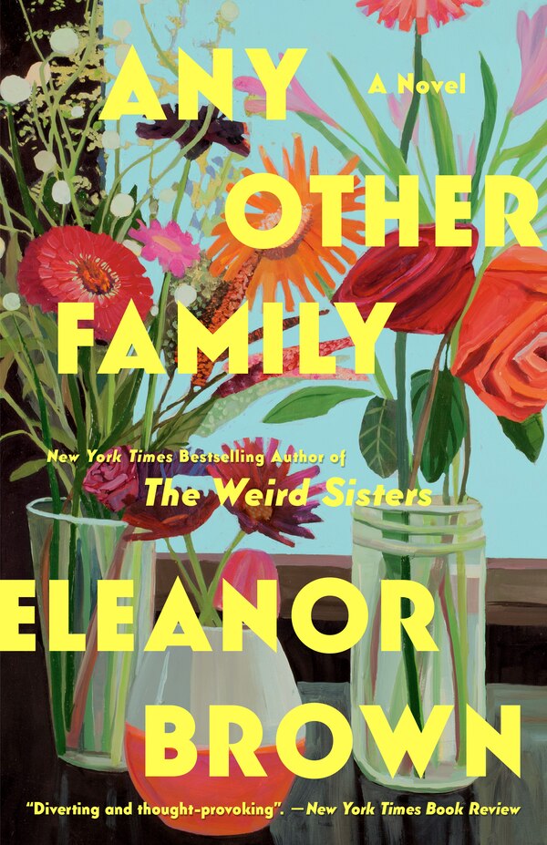 Any Other Family by Eleanor Brown, Paperback | Indigo Chapters