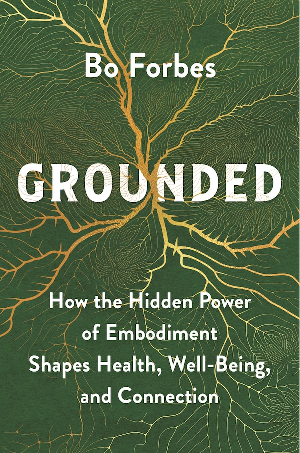 Grounded by Bo Forbes, Hardcover | Indigo Chapters