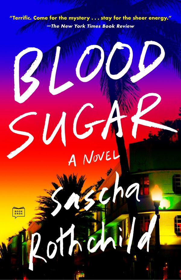 Blood Sugar by Sascha Rothchild, Paperback | Indigo Chapters