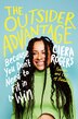 The Outsider Advantage by Ciera Rogers, Hardcover | Indigo Chapters