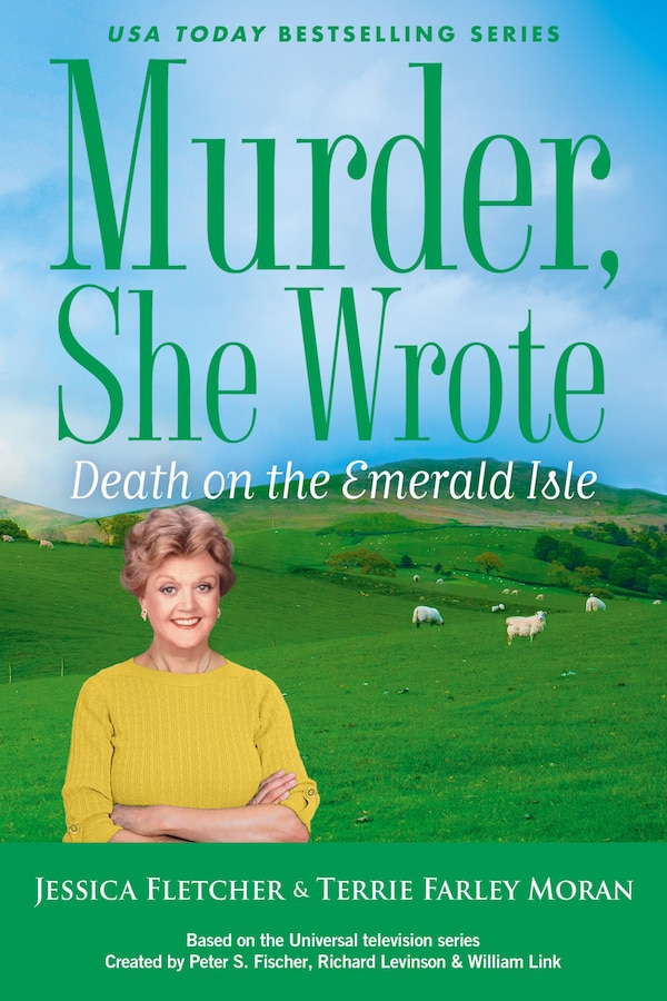 Murder She Wrote: Death On The Emerald Isle by Jessica Fletcher, Hardcover | Indigo Chapters