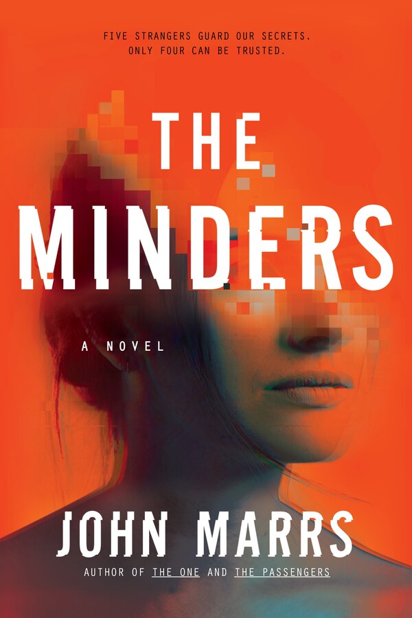 The Minders by John Marrs, Paperback | Indigo Chapters