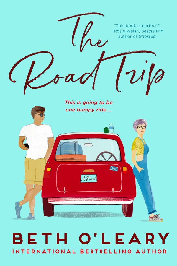 The Road Trip by Beth O'leary, Paperback | Indigo Chapters