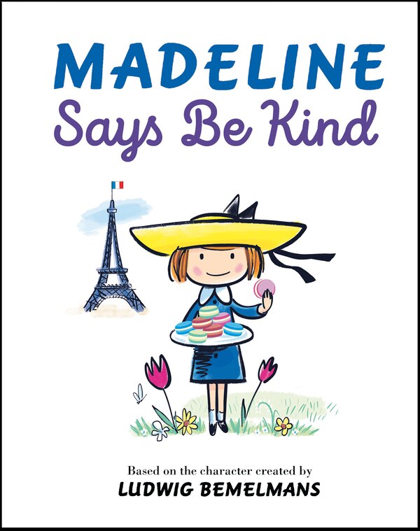 Madeline Says Be Kind by Ludwig Bemelmans, Paper over Board | Indigo Chapters