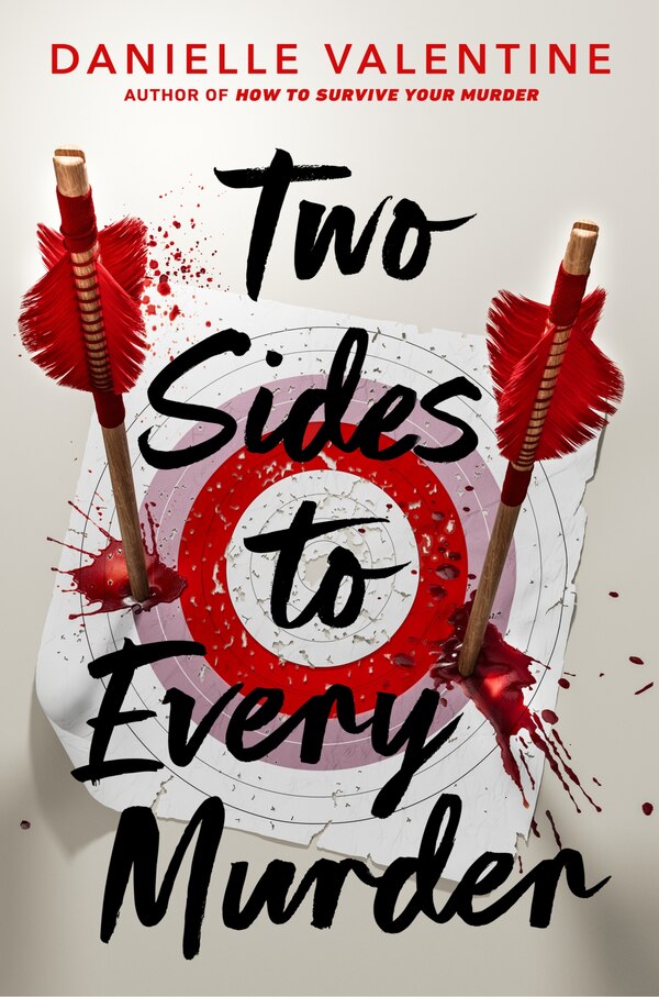 Two Sides to Every Murder by Danielle Valentine, Hardcover | Indigo Chapters