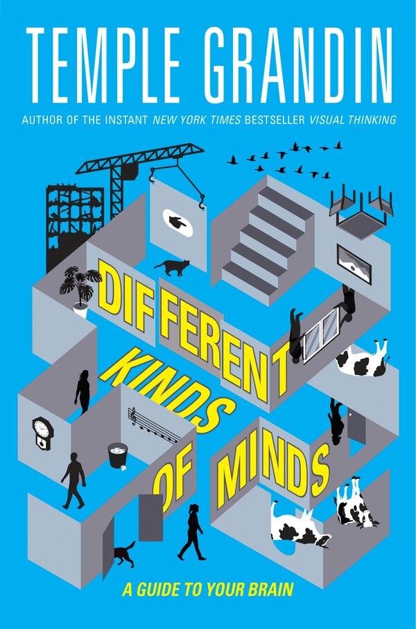 Different Kinds of Minds by Temple Grandin, Paperback | Indigo Chapters