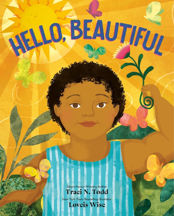 Hello Beautiful by Traci N. Todd, Picture Books | Indigo Chapters