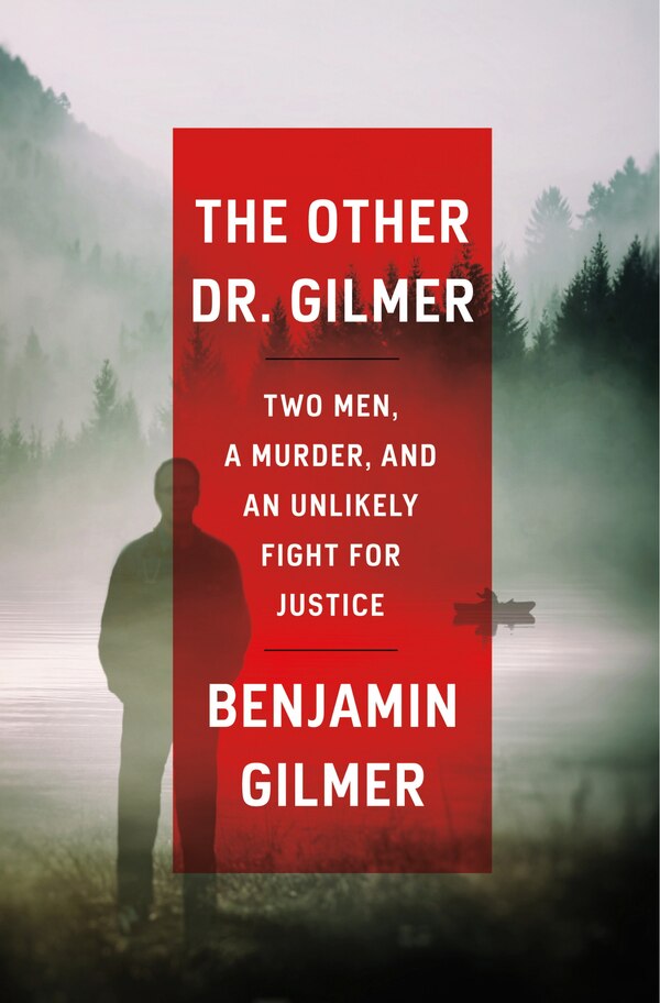The Other Dr. Gilmer by Benjamin Gilmer, Hardcover | Indigo Chapters