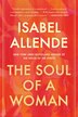 The Soul of a Woman by ISABEL ALLENDE, Paperback | Indigo Chapters