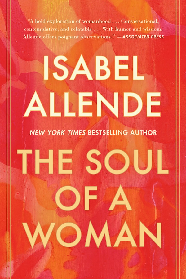 The Soul of a Woman by ISABEL ALLENDE, Paperback | Indigo Chapters