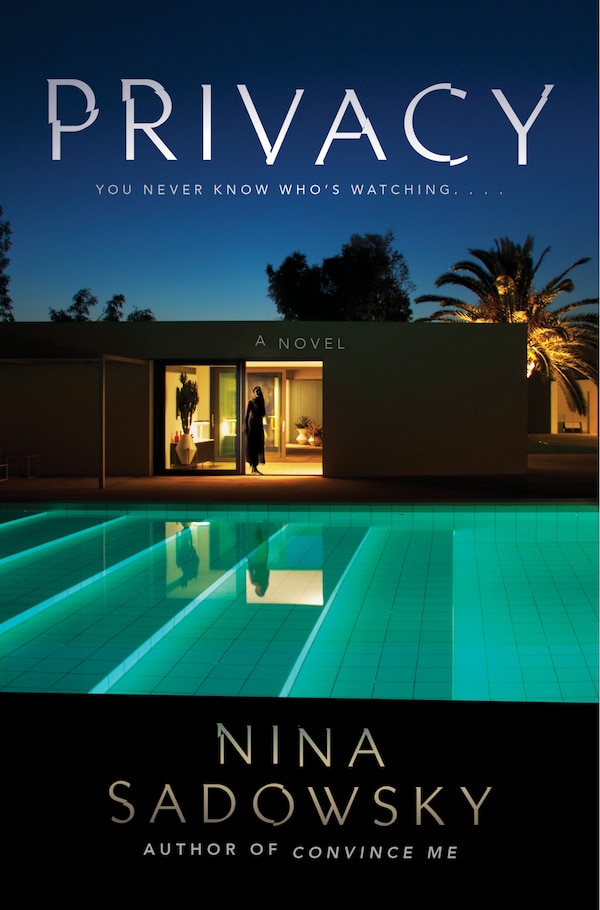 Privacy by Nina Sadowsky, Paperback | Indigo Chapters