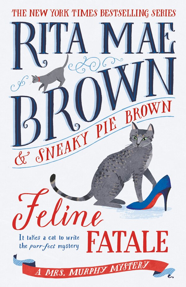 Feline Fatale by Rita Mae Brown, Paperback | Indigo Chapters