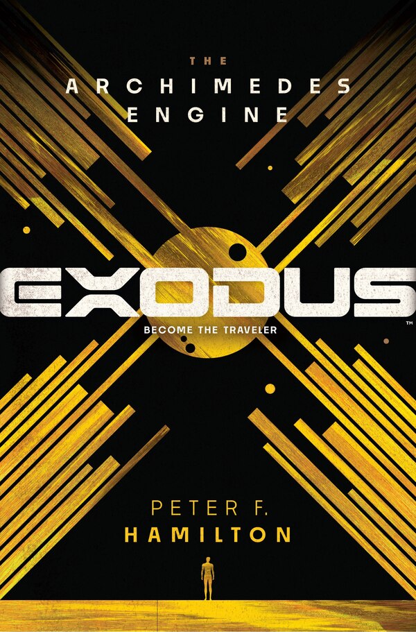 Exodus: The Archimedes Engine by Peter F. Hamilton, Hardcover | Indigo Chapters