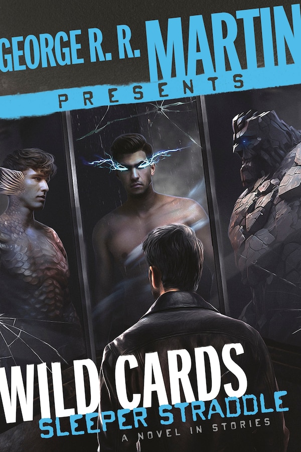 George R. R. Martin Presents Wild Cards: Sleeper Straddle by Christopher Rowe, Paperback | Indigo Chapters