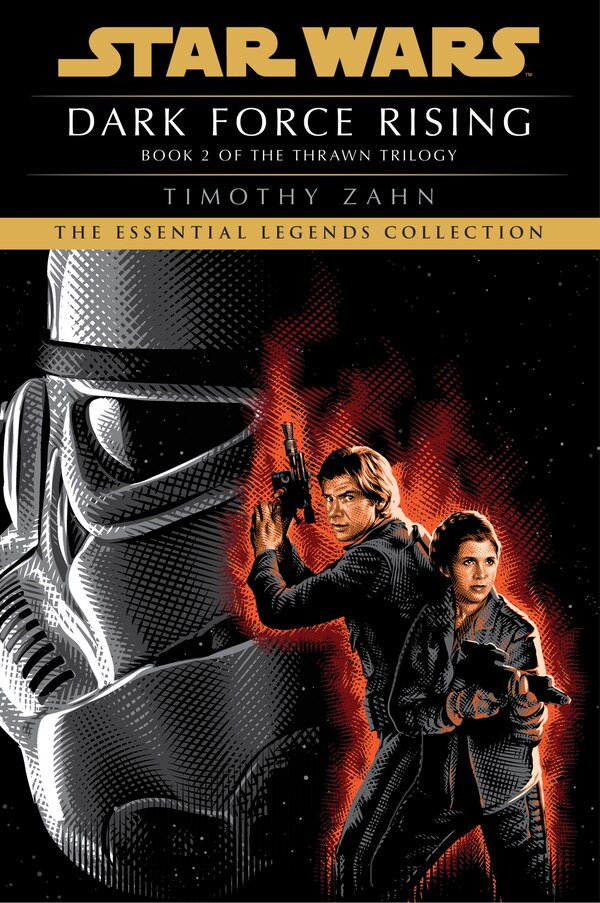 Dark Force Rising: Star Wars Legends (the Thrawn Trilogy) by Timothy Zahn, Paperback | Indigo Chapters