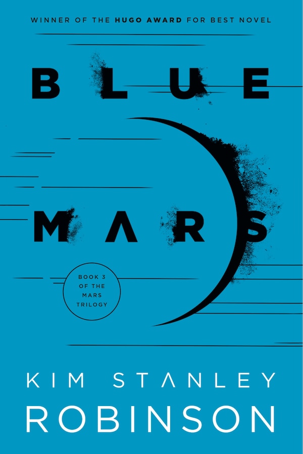 Blue Mars by Kim Stanley Robinson, Paperback | Indigo Chapters