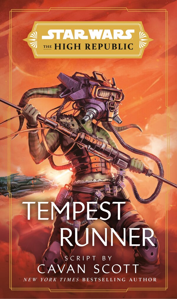 Star Wars: Tempest Runner (the High Republic) by Cavan Scott, Hardcover | Indigo Chapters