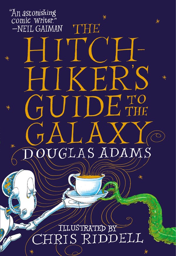 The Hitchhiker's Guide to the Galaxy: The Illustrated Edition by Douglas Adams, Hardcover | Indigo Chapters