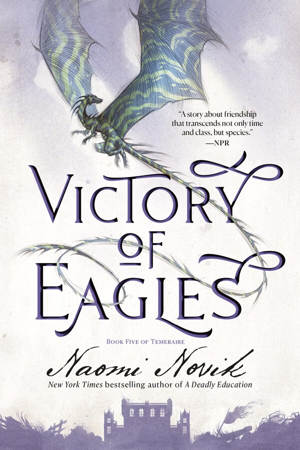 Victory Of Eagles by Naomi Novik, Paperback | Indigo Chapters