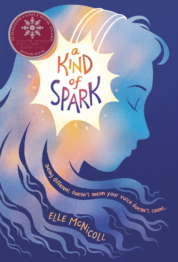 A Kind Of Spark by Elle Mcnicoll, Paperback | Indigo Chapters