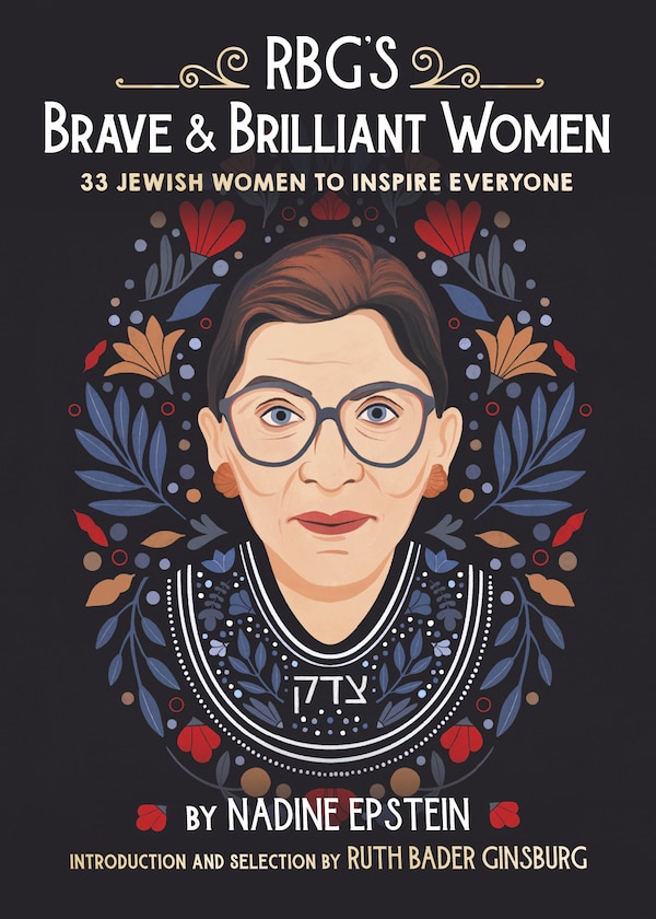 RBG's Brave & Brilliant Women by Nadine Epstein, Reinforced Library Binding | Indigo Chapters