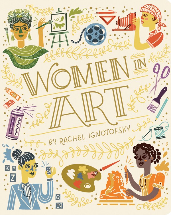 Women In Art by Rachel Ignotofsky, Board Book | Indigo Chapters