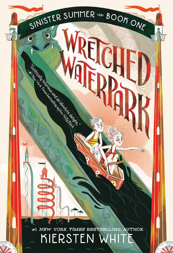 Wretched Waterpark by Kiersten White, Paperback | Indigo Chapters