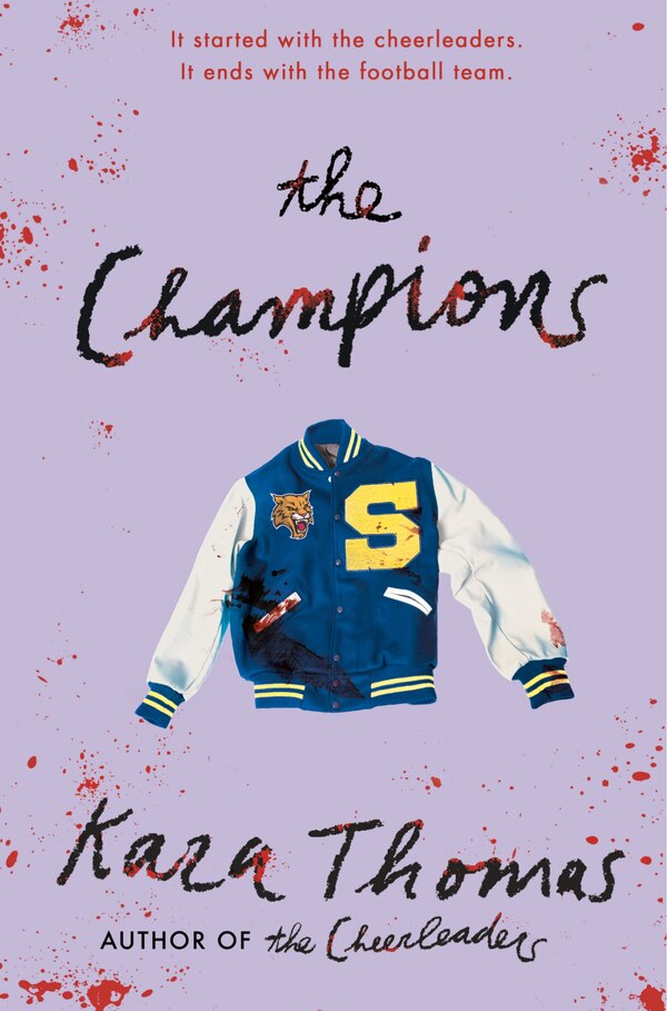 The Champions by Kara Thomas, Hardcover | Indigo Chapters